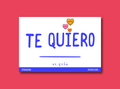 Postal Te Quiero